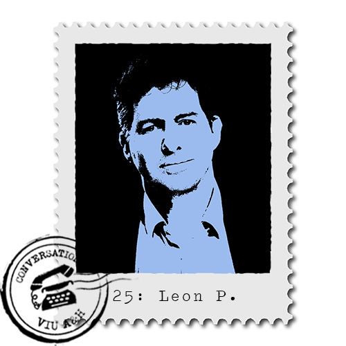 Conversations #25 - Leon Potter